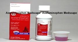 acetaminophen medscape  acetaminophen medscape