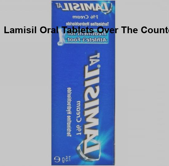 lamisil oral tablets over the counter of Huntington Beach canadian over the counter